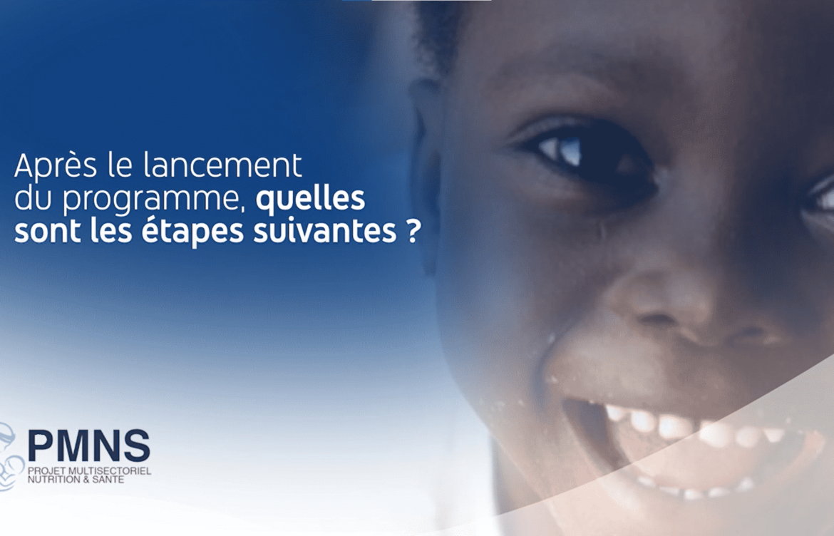 Lancement du Programme Multisectoriel de Nutrition et de Santé dans la province du Sud-Kivu : Quels sont les étapes suivantes ?